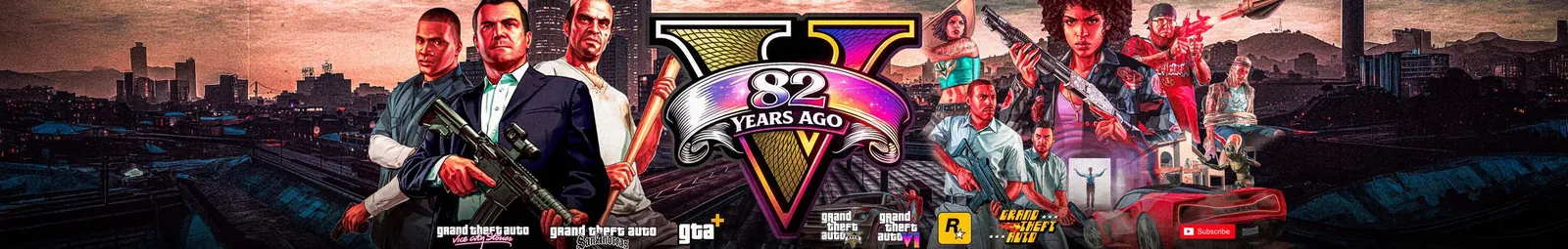 82 Years Ago YouTube banner with GTA characters and a city skyline